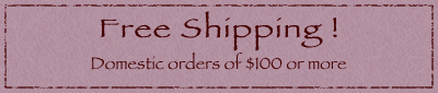 Free Shipping on Order of $100 or more - $150 for Wholesale